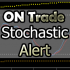 MT4-ON Trade Stochastic Alert